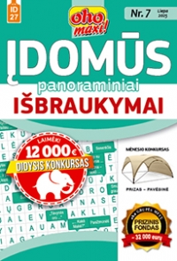 ID 27 oho maxi! Įdomūs panoraminiai išbraukymai